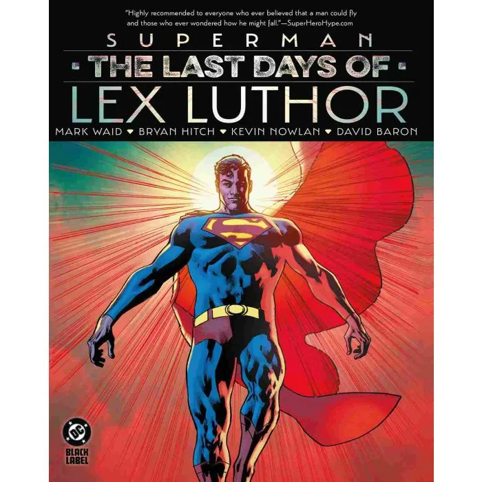 Superman: Die letzten Tage von Lex Luthor HC Superman: Die letzten Tage von Lex Luthor HC