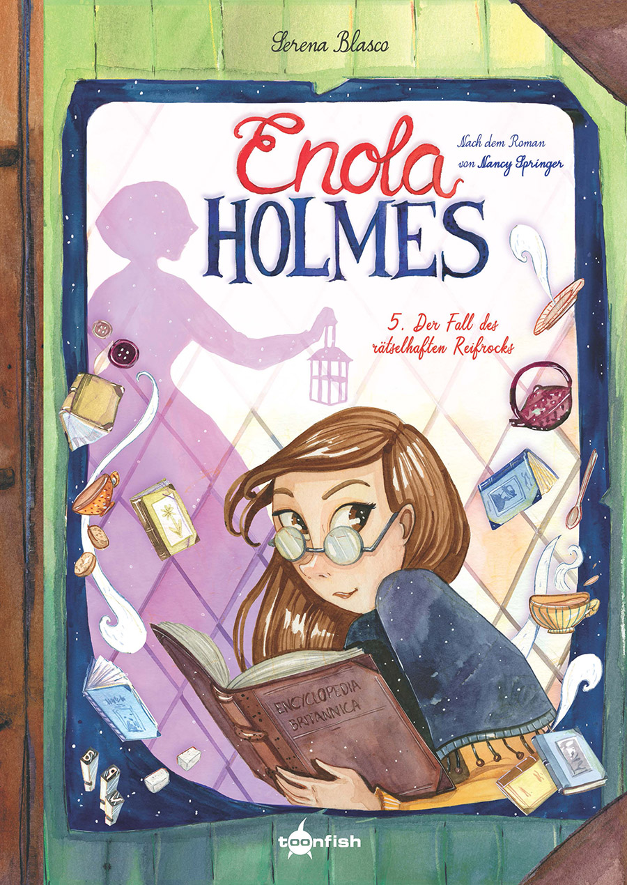 Enola Holmes Bd.5: Der Fall des rätselhaften Reifrocks