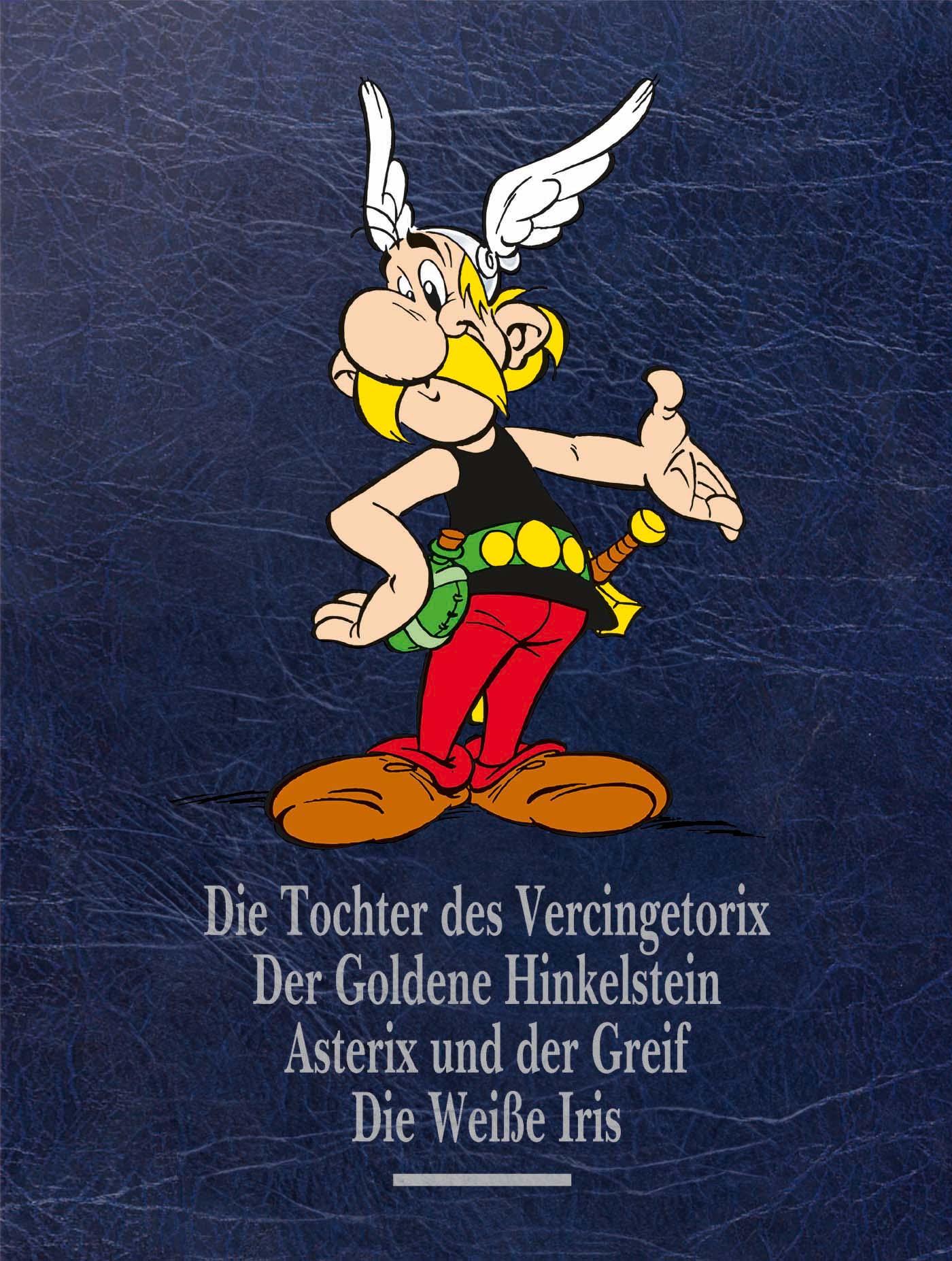 Asterix Gesamtausgabe Bd.15: Die Tochter des Vercingetorix, Der goldene Hinkelstein, Asterix und der Greif, Die weiße Iris 