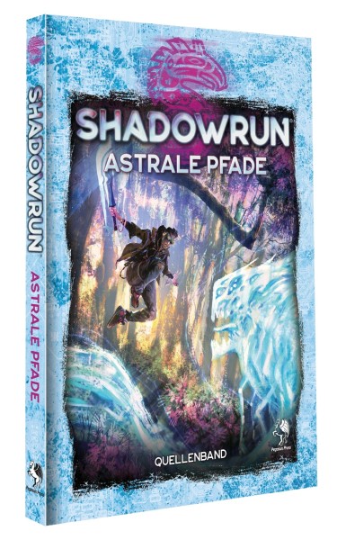 Shadownrun dt.: Astrale Pfade Shadownrun dt.: Astrale Pfade