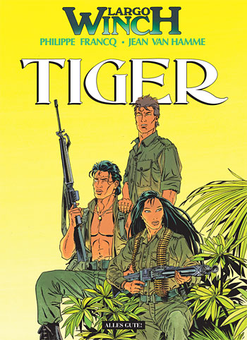 Largo Winch Bd.8: Tiger