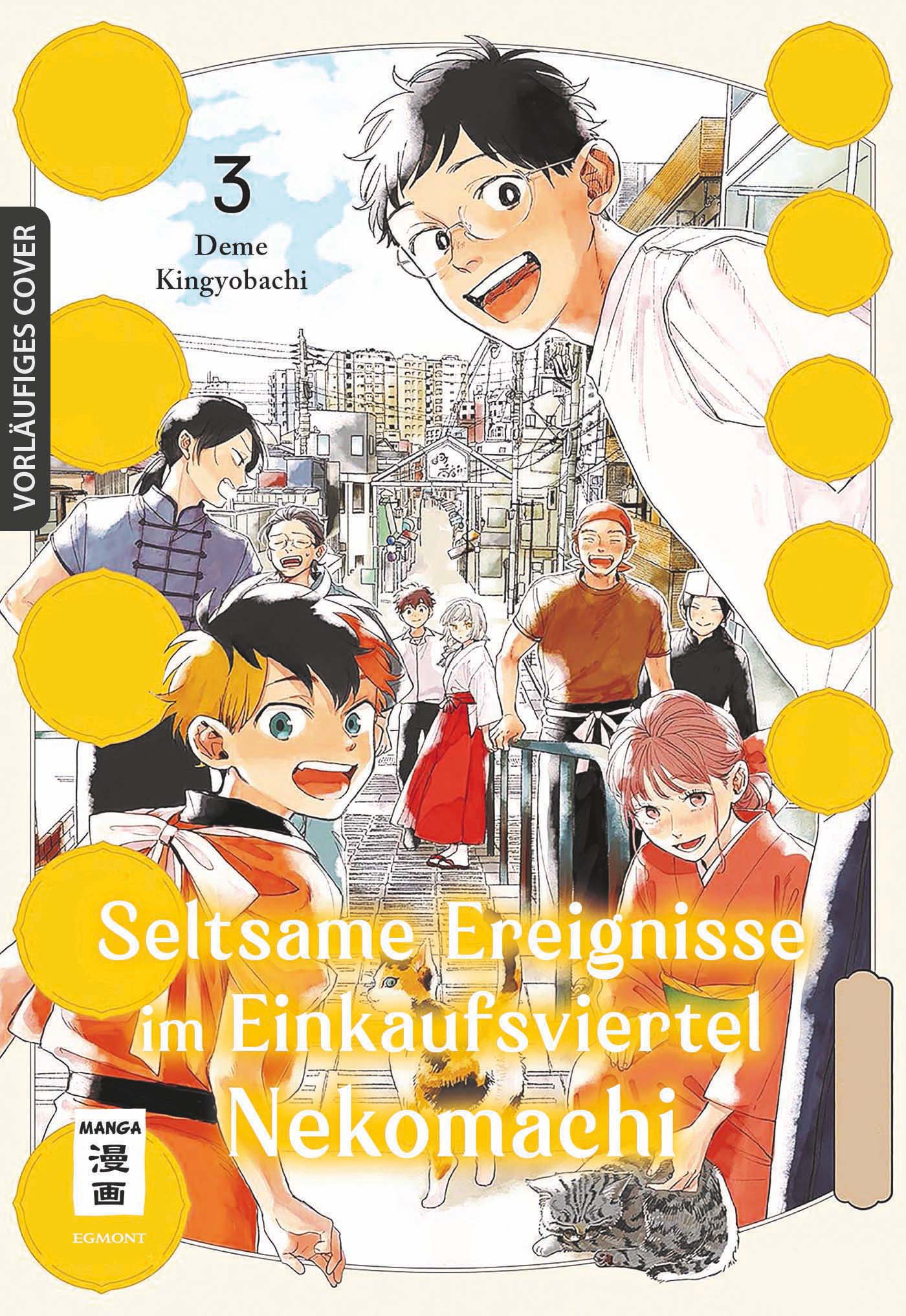 Seltsame Ereignisse im Einkaufsviertel Nekomachi Bd.3