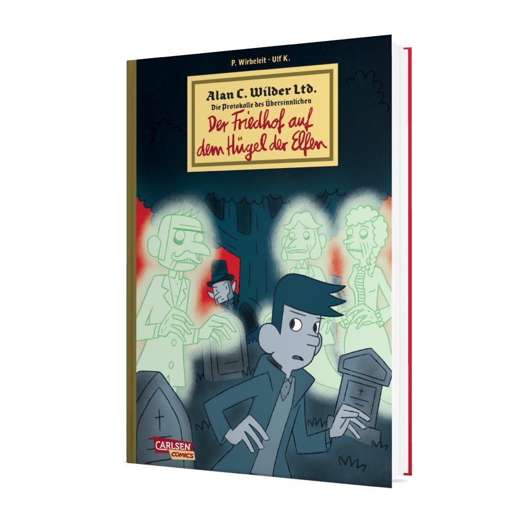 Alan C. Wilder Ltd. Bd.2: Der Friedhof auf dem Hügel der Elfen