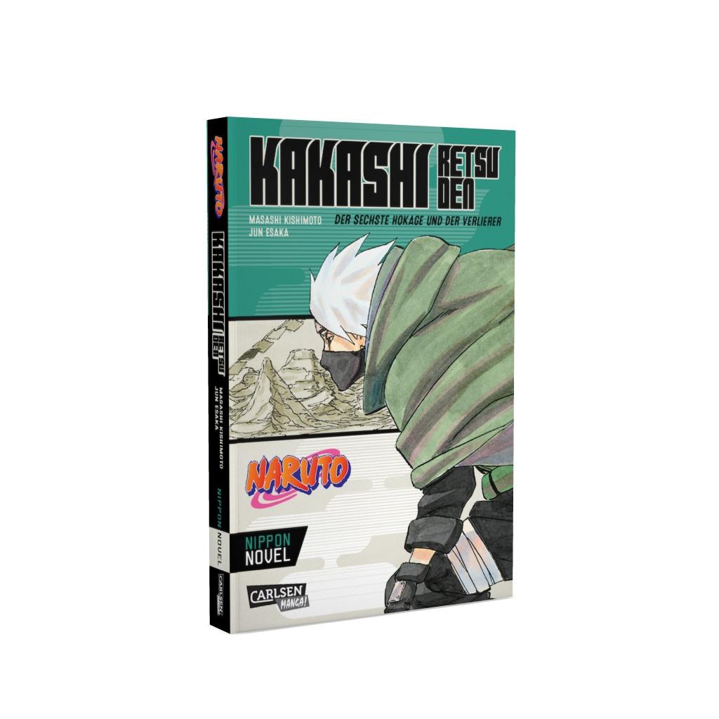 Naruto Kakashi Retsuden Bd.1: Der sechste Hokage und der Verlierer Novel