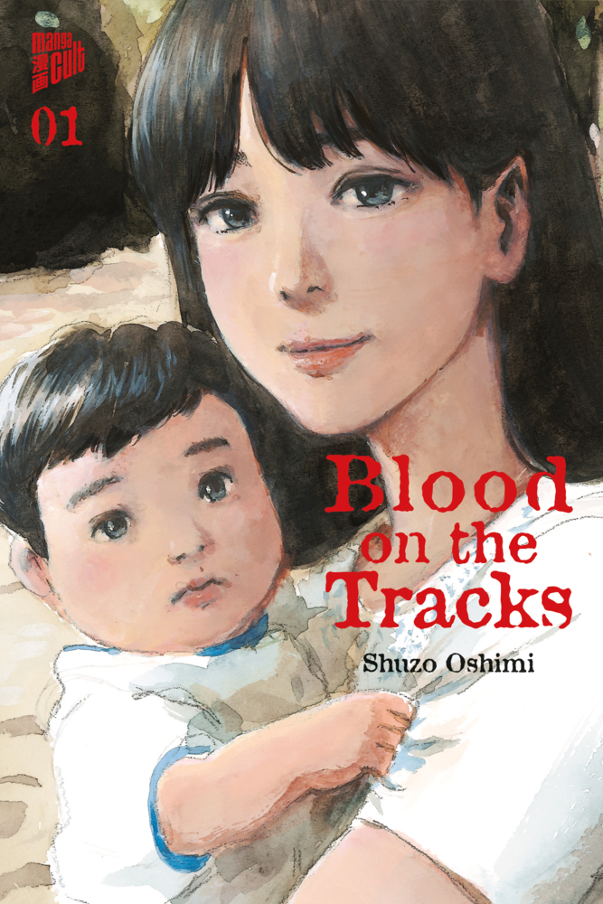Blood on the Tracks Bd.1 