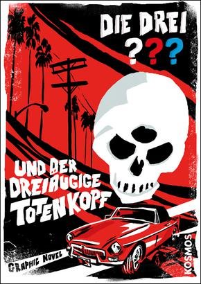 Die drei ???:... und der dreiäugige Totenkopf Die drei ???:... und der dreiäugige Totenkopf