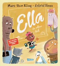 Kinderbuch, Ella, Tierfiguren, Bunte Illustrationen, Hörspiel-Charakter