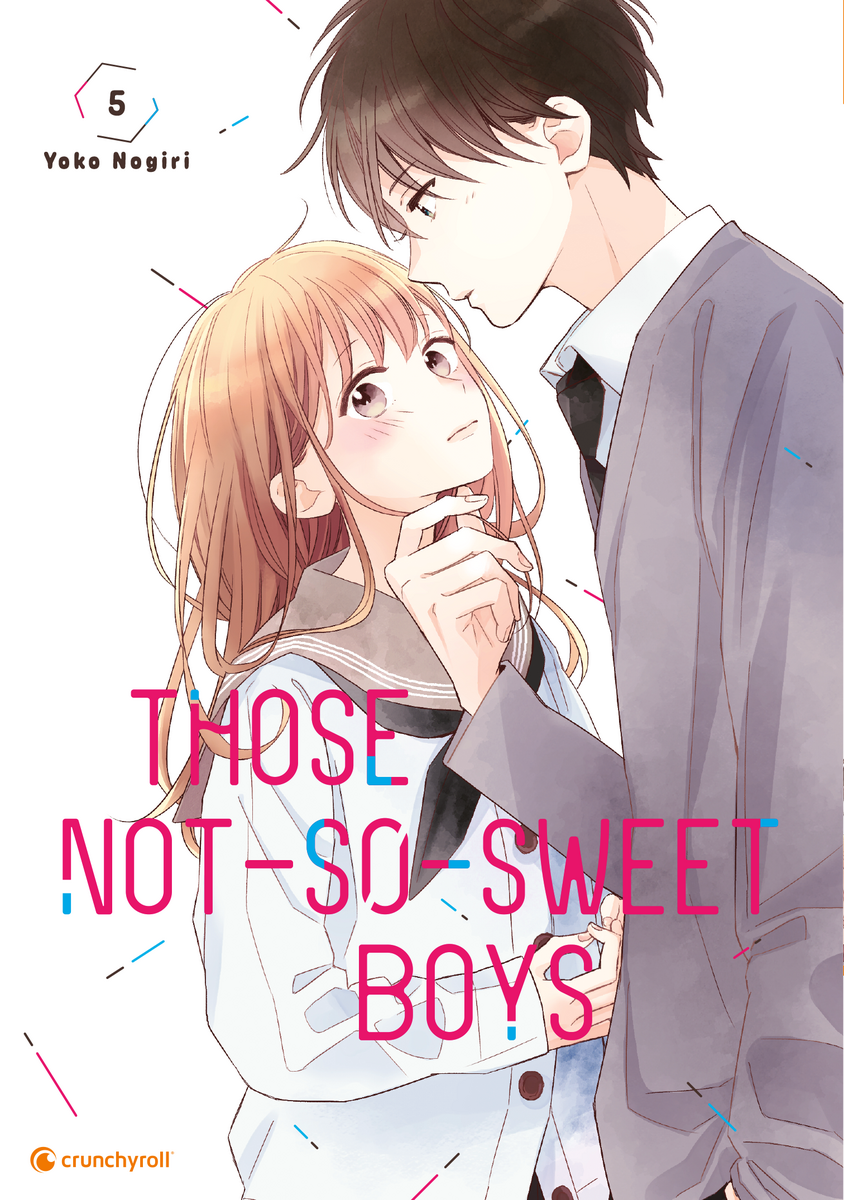 Those Not-So-Sweet Boys Bd.5