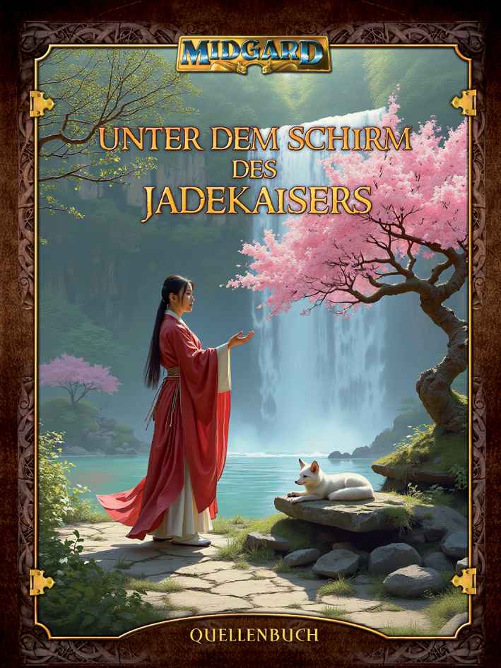 Midgard: Unter dem Schirm des Jadekaisers
