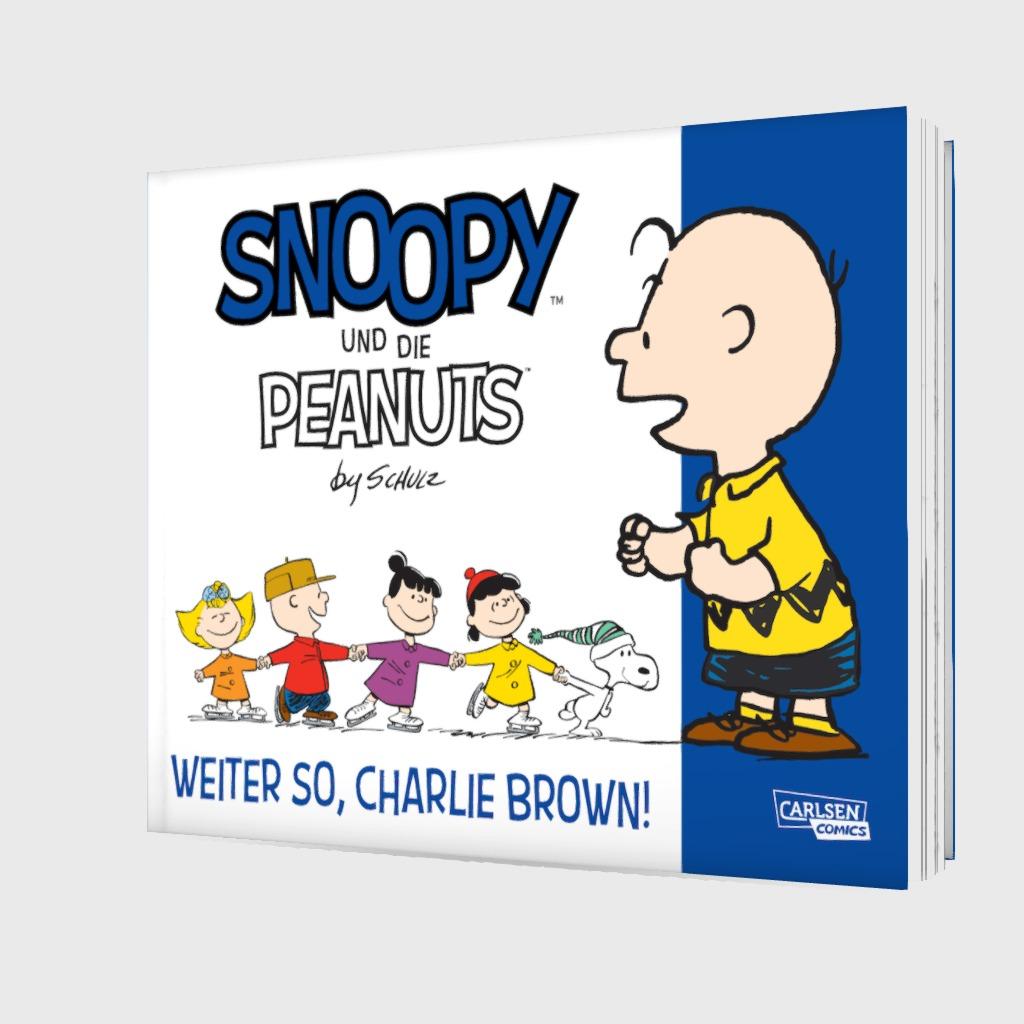 Snoopy und die Peanuts Bd.6: Weiter so, Charlie Brown!