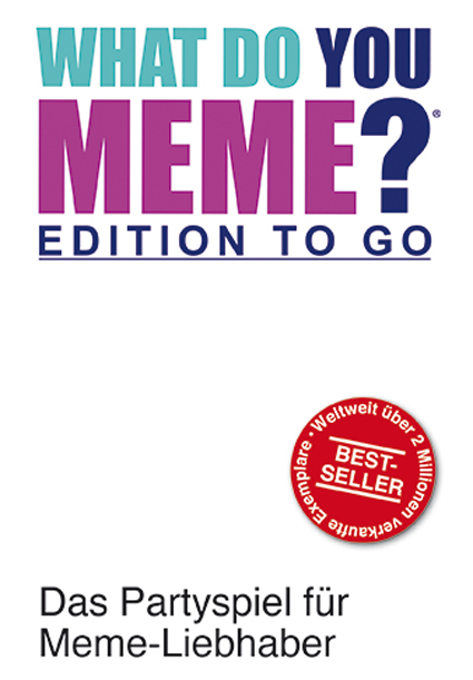 What Do You Meme? - Edition to Go What Do You Meme? - Edition to Go