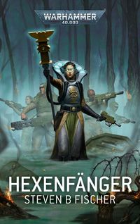 hexenfänger, steven b fisher, warhammer, buchcover, magischer stab