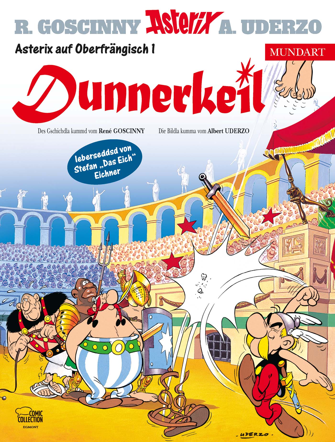 Asterix Mundart: Oberfränkisch I - Dunnerkeil