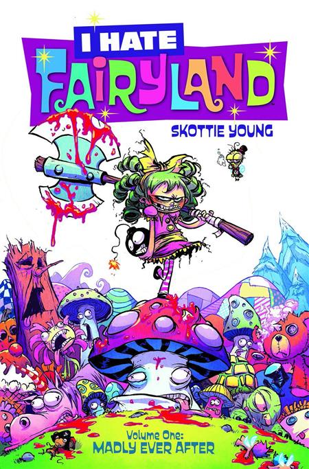 I Hate Fairyland Vol.1: Madly Ever After Tpb I Hate Fairyland Vol.1: Madly Ever After Tpb