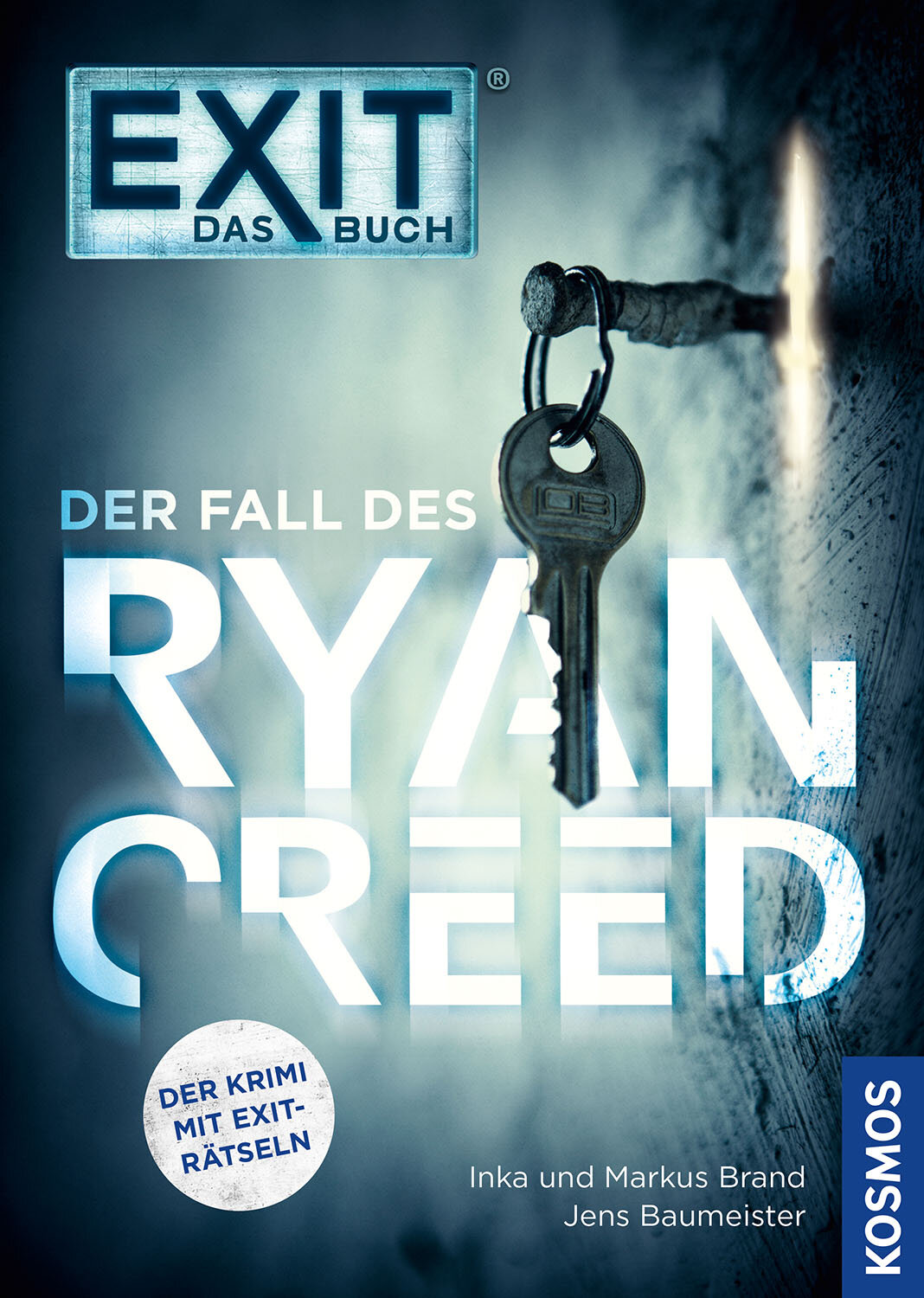 Exit: Das Buch - Der Fall des Ryan Creed