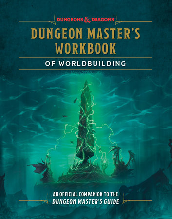 D&D: 5th Edition Dungeon Master's Workbook of Worldbuilding dungeons & dragons, workbook, worldbuilding, cover art, hardcover