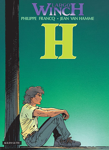 Largo Winch Bd.5: H