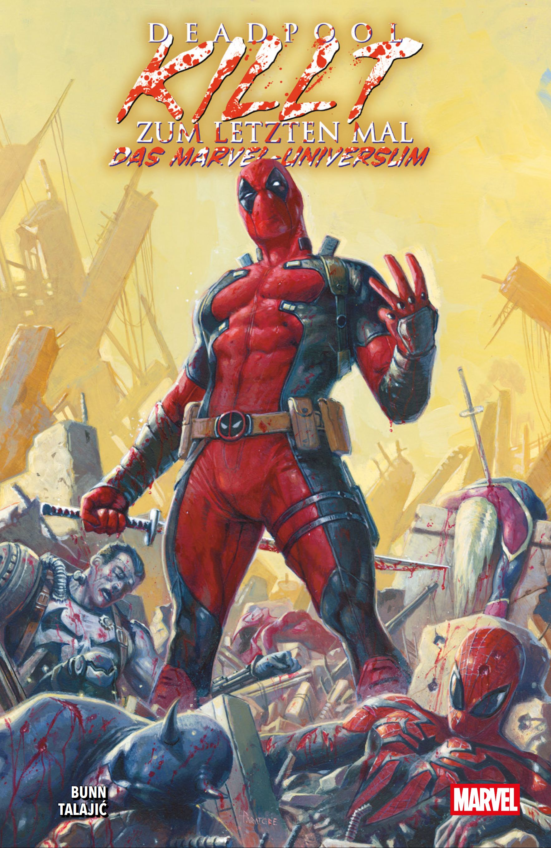 Deadpool killt zum letzten Mal das Marvel-Universum Deadpool killt zum letzten Mal das Marvel-Universum