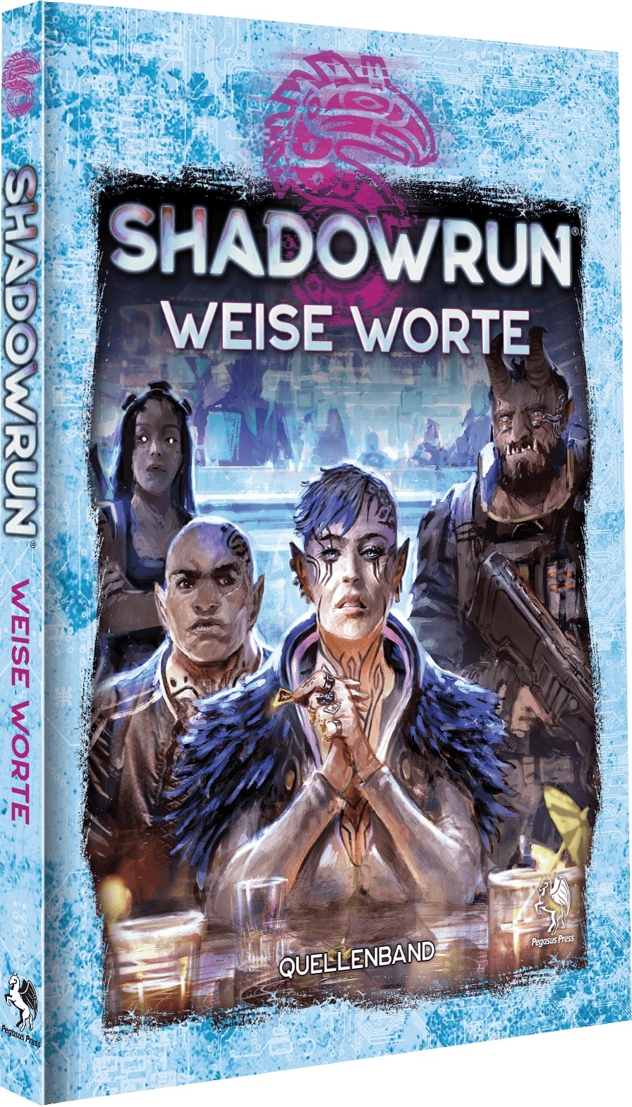 Shadowrun dt.: Weise Worte Shadowrun dt.: Weise Worte