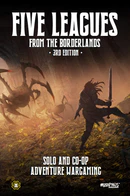 Five Leagues from the Borderlands Five Leagues from the Borderlands