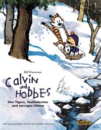 Calvin & Hobbes Sammelband 2: Von Tigern, Teufelskerlen und nervigen Vätern