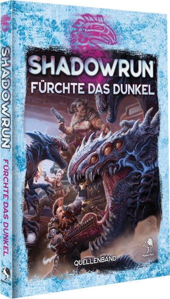 Shadowrun dt.: Fürchte das Dunkel