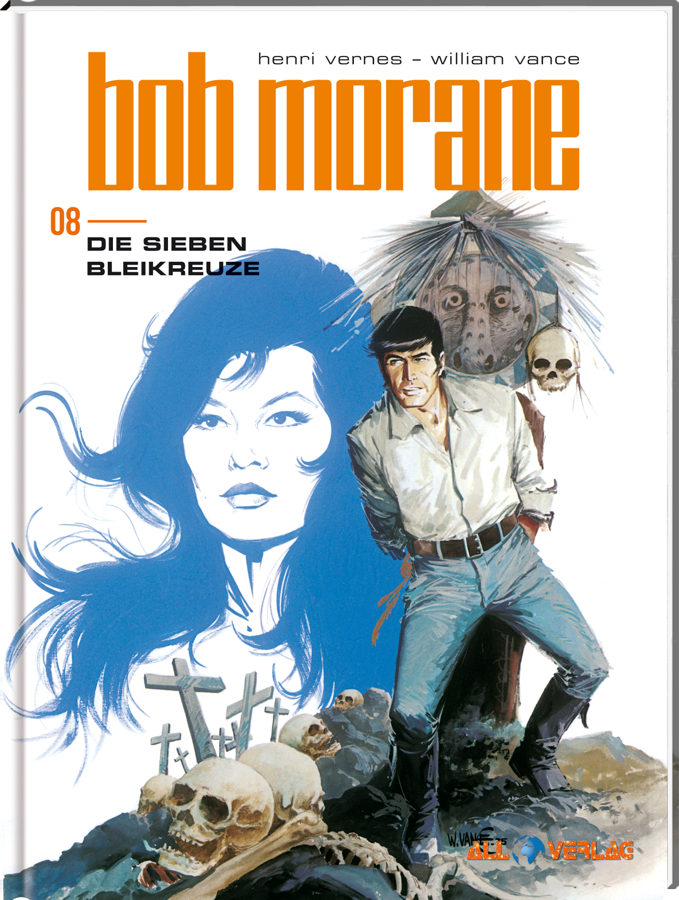 Bob Morane Bd.8: Die sieben Bleikreuze
