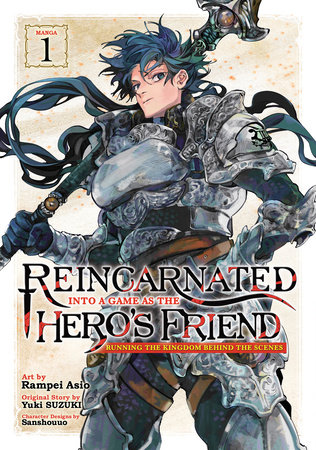 Reincarnated Into the Game as the Hero's Friend Vol.1 Tb