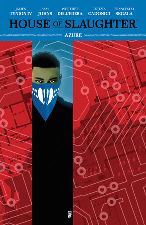 House of Slaughter Vol.6: Azure Tpb House of Slaughter Vol.6: Azure Tpb