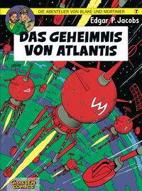 Blake & Mortimer Bd.7: Das Geheimnis von Atlantis. Blake & Mortimer Bd.7: Das Geheimnis von Atlantis.