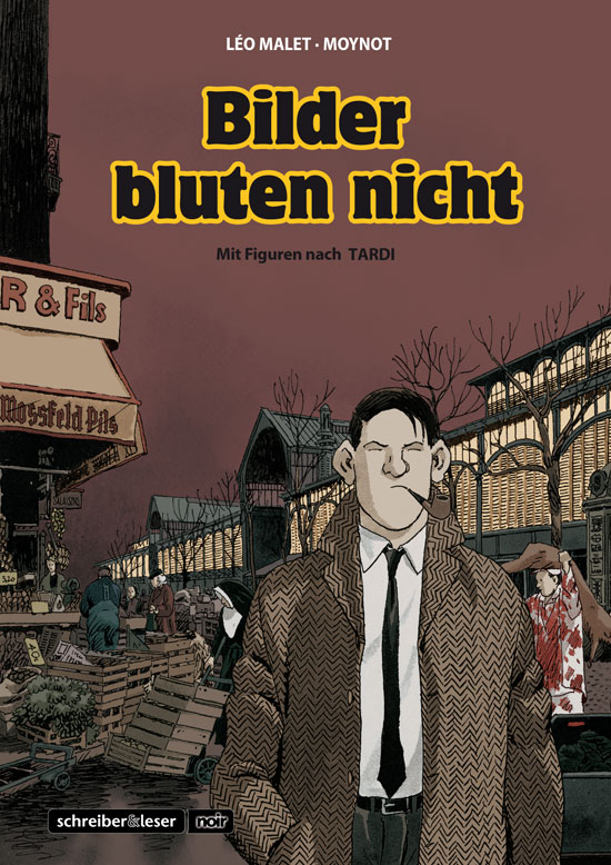 Nestor Burma: Bilder bluten nicht 