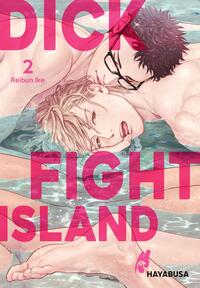 Dick Fight Island Bd.2