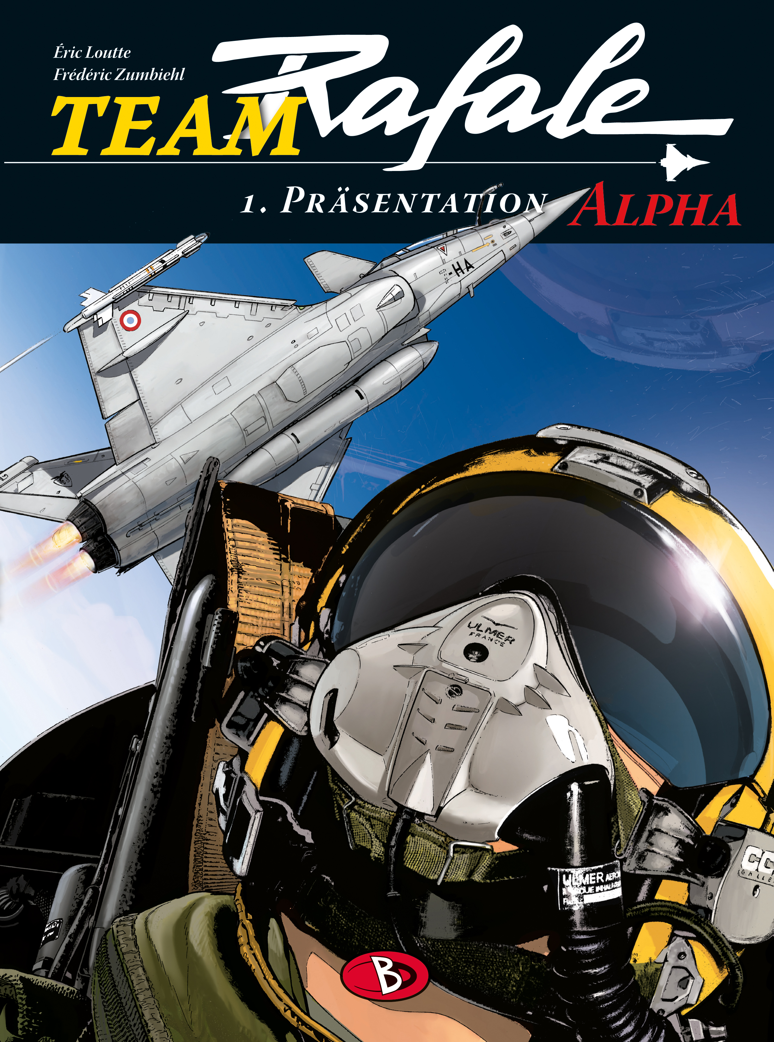 Team Rafale Bd.1: Präsentation Alpha 