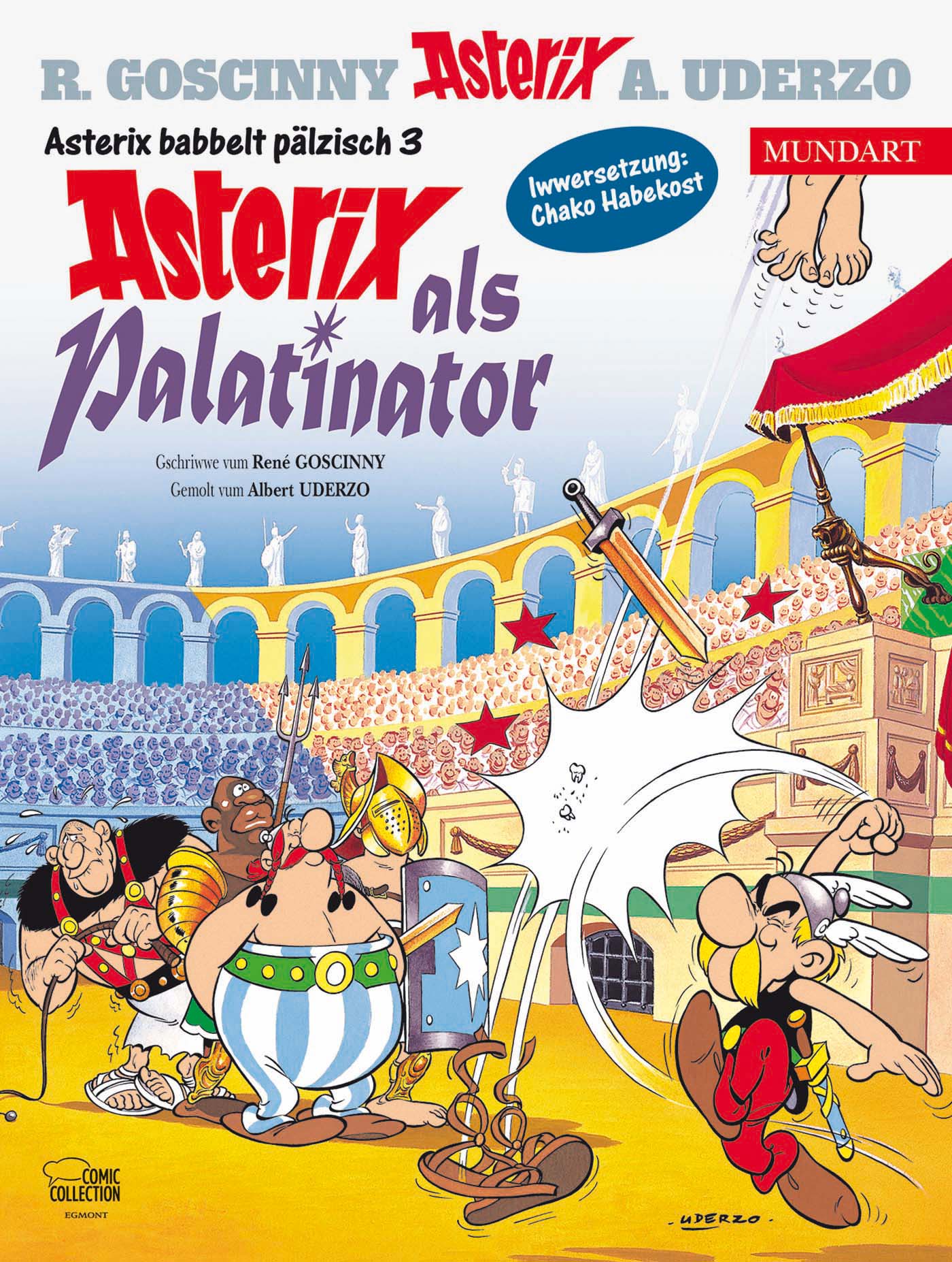 Asterix Mundart Pfälzisch III: Asterix als Palatinator 