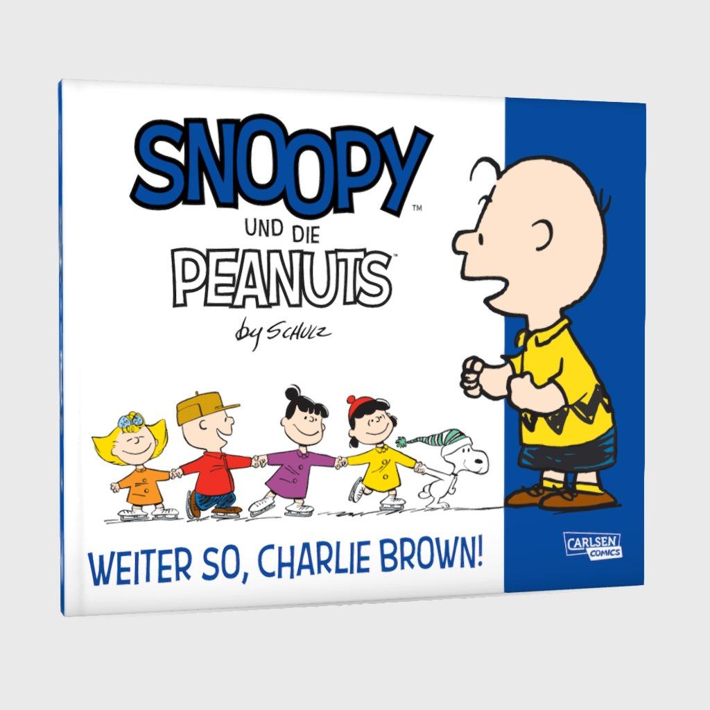 Snoopy und die Peanuts Bd.6: Weiter so, Charlie Brown!