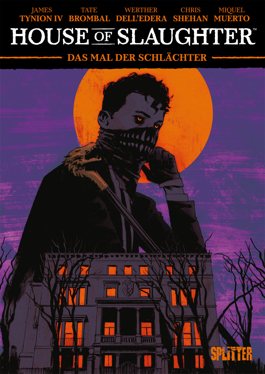 House of Slaughter Bd.1: Das Mal der Schlächter House of Slaughter Bd.1: Das Mal der Schlächter