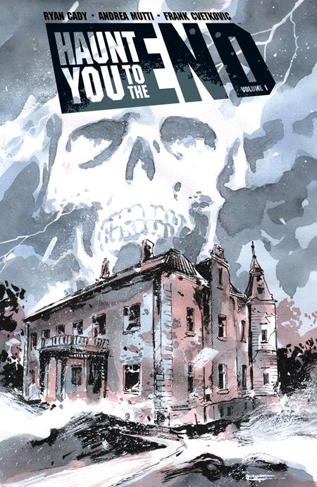 Haunt You To The End Vol.1 Tpb