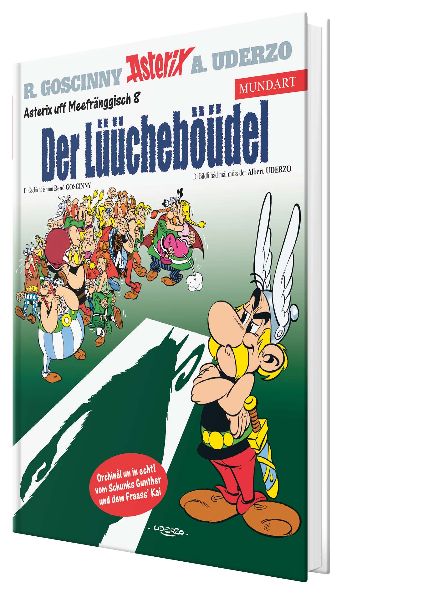 Asterix Mundart: Meefränggisch VIII - Der Lüücheböüdel Asterix Mundart: Meefränggisch VIII - Der Lüücheböüdel