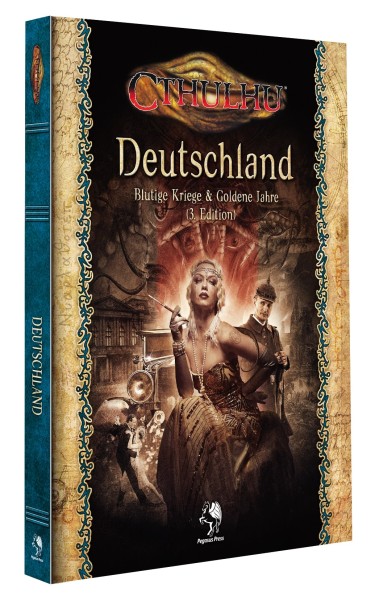 Cthulhu dt.: Deutschland - Blutige Kriege & Goldene Jahre Cthulhu dt.: Deutschland - Blutige Kriege & Goldene Jahre