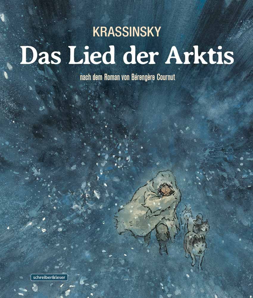 Lied der Arktis Arktis, Blizzard, Winter, Roman, Cover