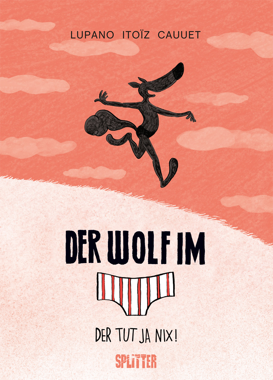 Wolf im Slip Bd.4: Der tut ja nix