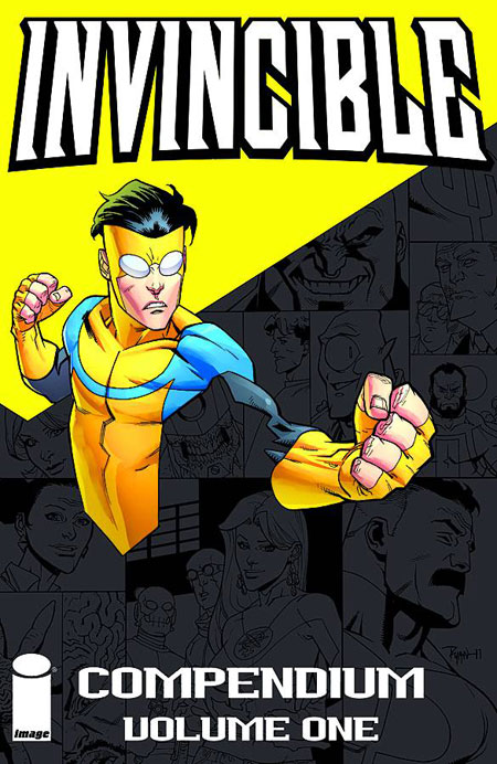 Invincible Compendium Vol.1 Tpb Invincible Compendium Vol.1 Tpb