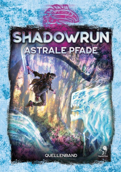 Shadownrun dt.: Astrale Pfade