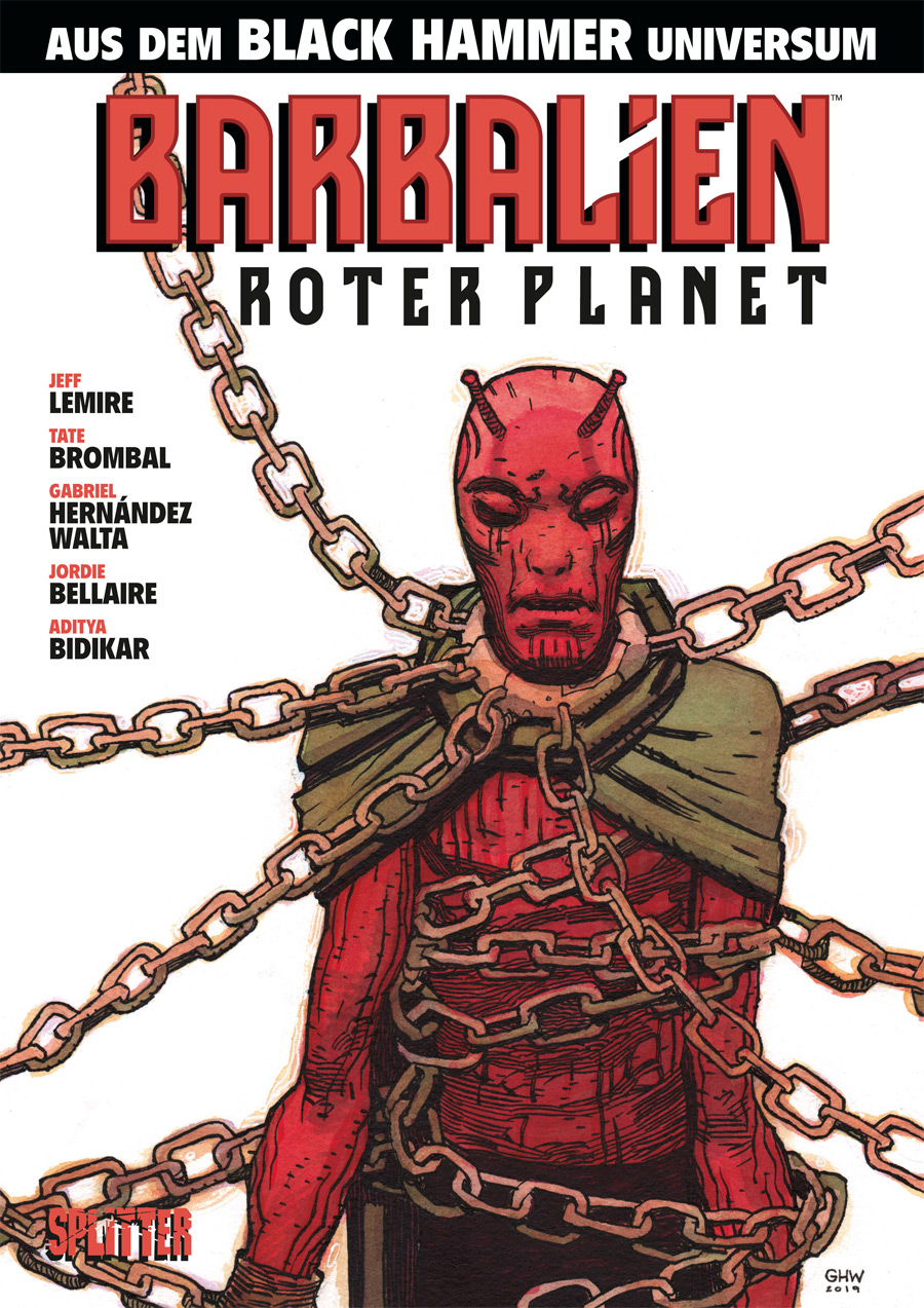 Black Hammer: Barbalien - Roter Planet Black Hammer: Barbalien - Roter Planet