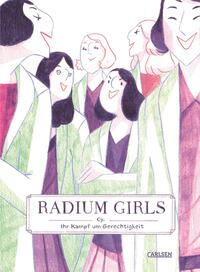 Radium Girls - Ihr Kampf um Gerechtigkeit Radium Girls - Ihr Kampf um Gerechtigkeit