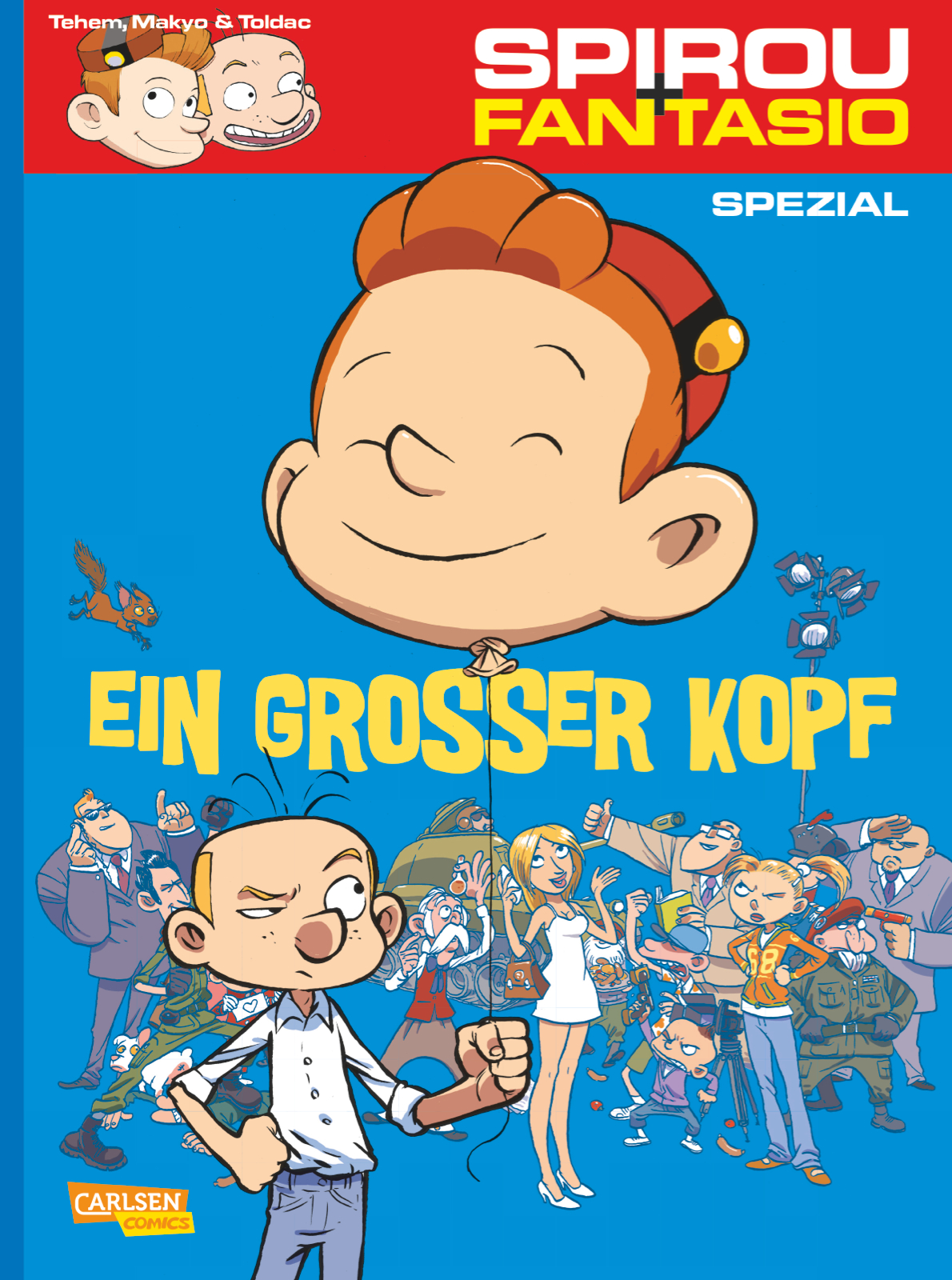 Spirou & Fantasio Spezial Bd.20: Ein großer Kopf Spirou & Fantasio Spezial Bd.20: Ein großer Kopf