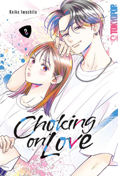 Choking on Love Bd.2