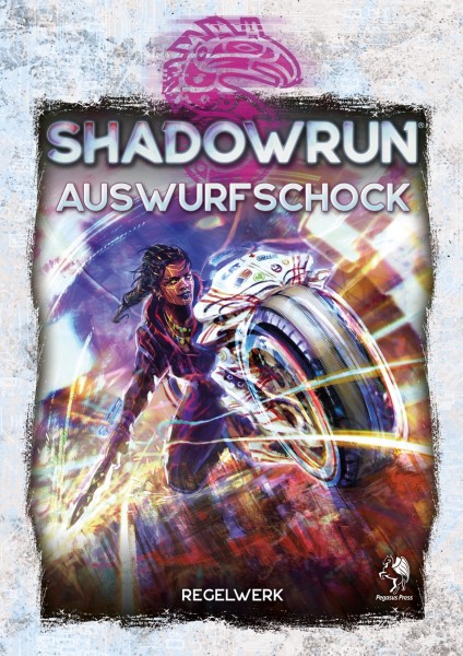 Shadowrun dt.: Auswurfschock Shadowrun dt.: Auswurfschock