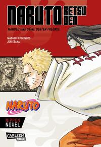 Naruto Novel Bd.9: Naruto Retsuden Naruto Novel Bd.9: Naruto Retsuden