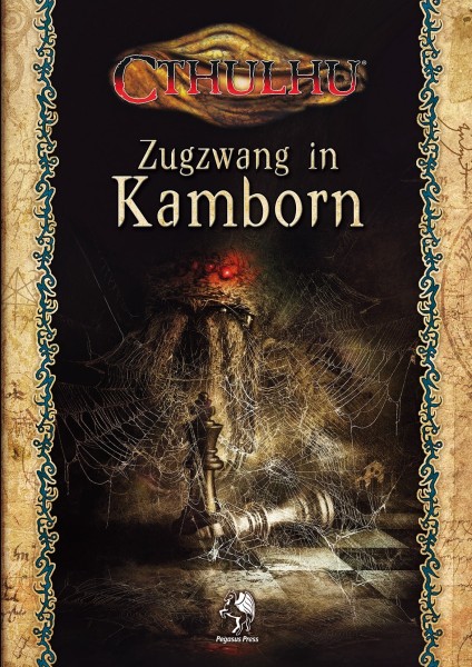 Cthulhu dt.: Zugzwang in Kamborn Cthulhu dt.: Zugzwang in Kamborn